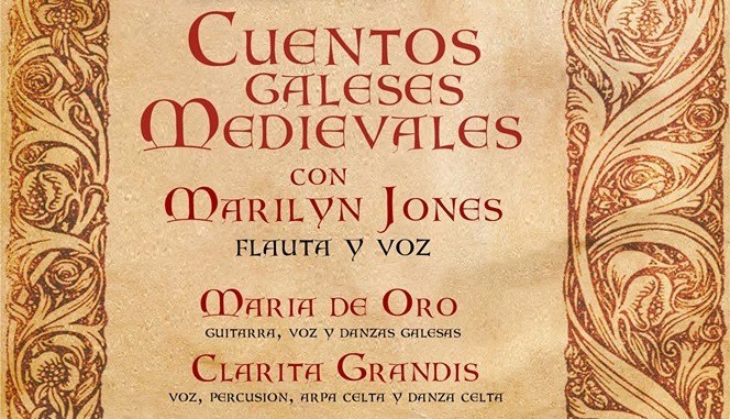 MARILYN JONES ESTARÁ EN ESCUELAS CON CUENTOS MEDIAVALES GALESES