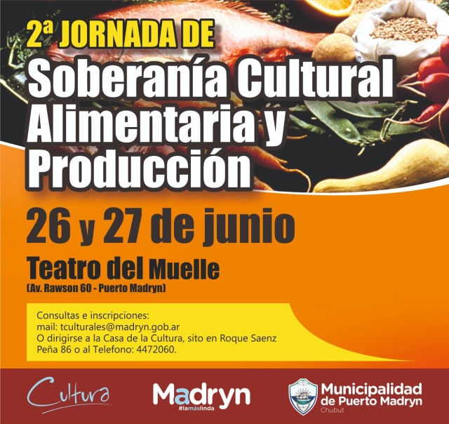 SEGUNDA JORNADA DE SOBERANÍA CULTURAL, ALIMENTARIA Y PRODUCCIÓN