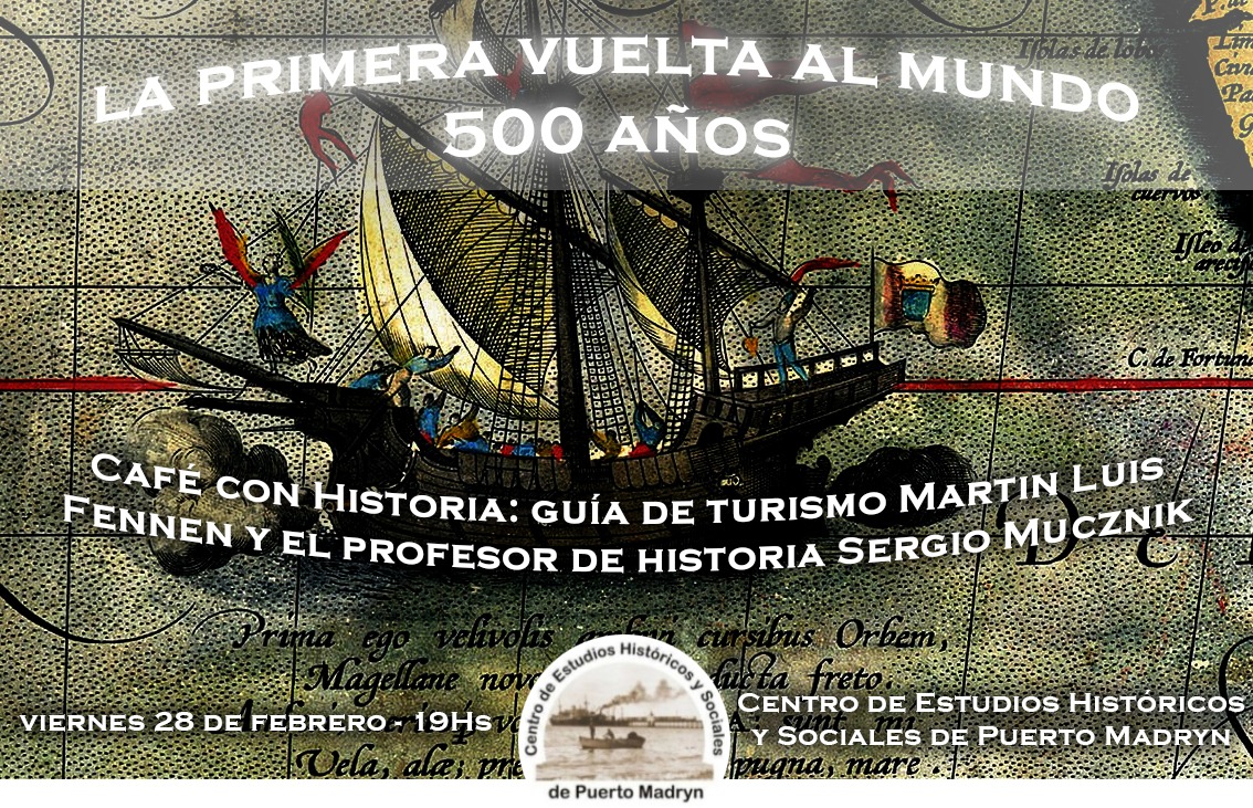 CAFÉ CON HISTORIA A 500 AÑOS DE LA PRIMERA VUELTA AL MUNDO