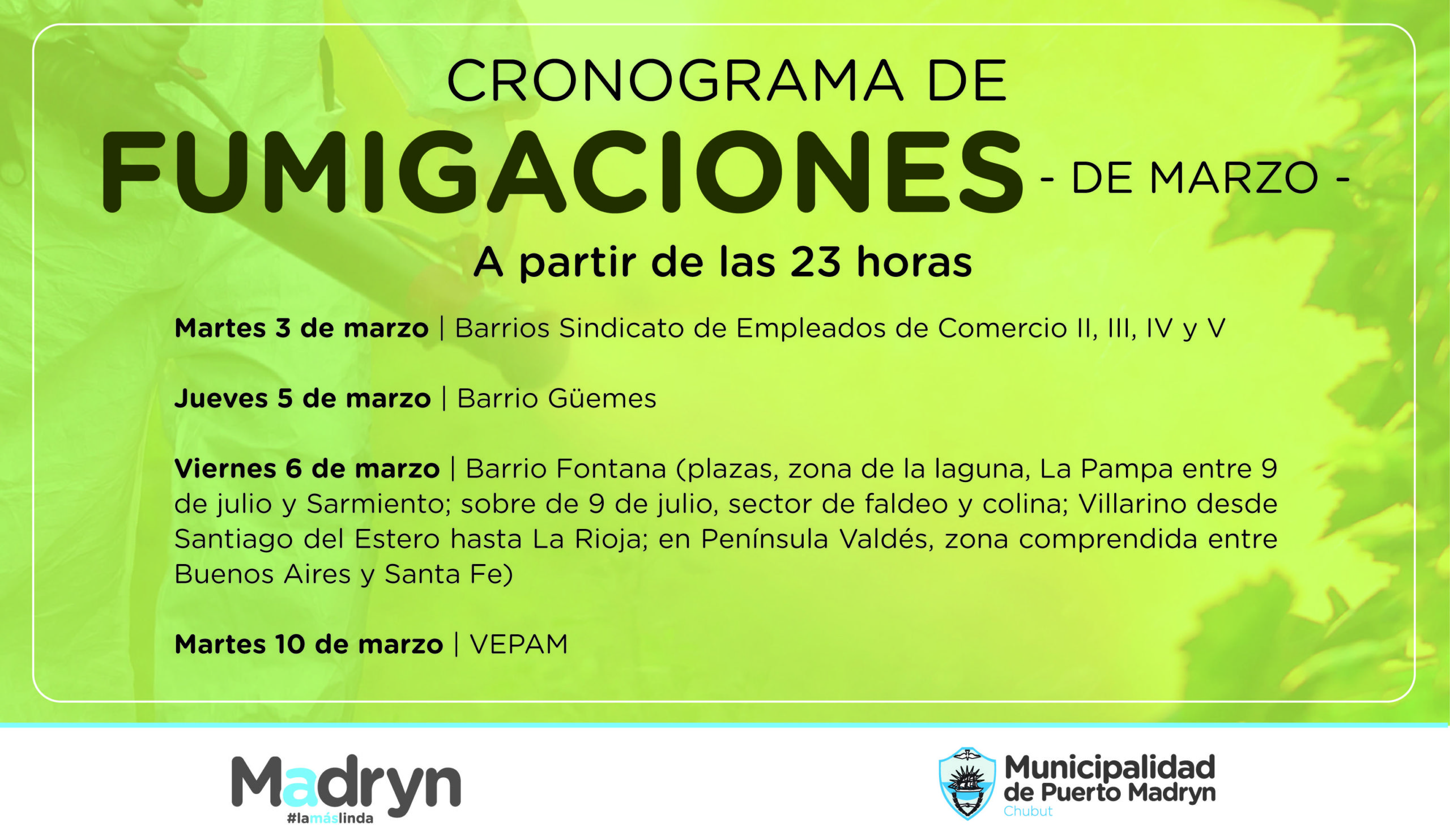 CONTINÚA EL CRONOGRAMA DE FUMIGACIONES EN DISTINTOS SECTORES DE PUERTO MADRYN