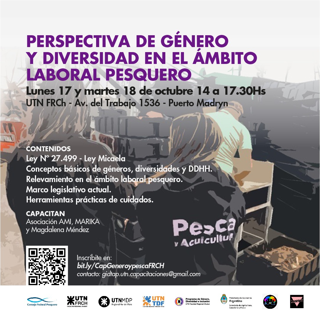 UTN CHUBUT DICTARÁ TALLER DE PERSPECTIVA DE GÉNERO Y DIVERSIDAD EN EL ÁMBITO LABORAL PESQUERO