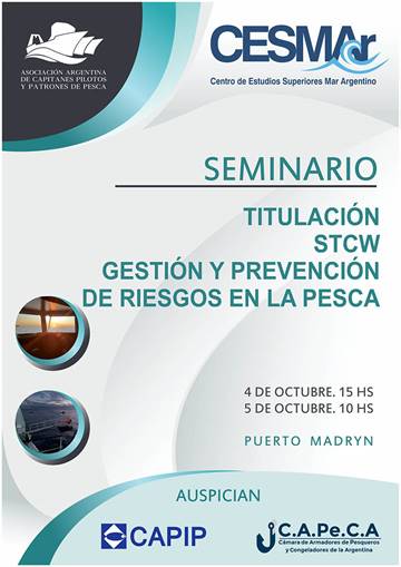 SEMINARIO SOBRE TITULACIÓN, STCW Y SGS, EN PUERTO MADRYN Y RAWSON