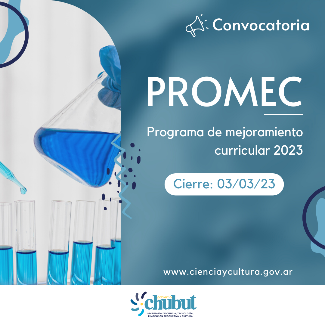 El Gobierno del Chubut abre una nueva convocatoria del Programa Mejoramiento Curricular 2023