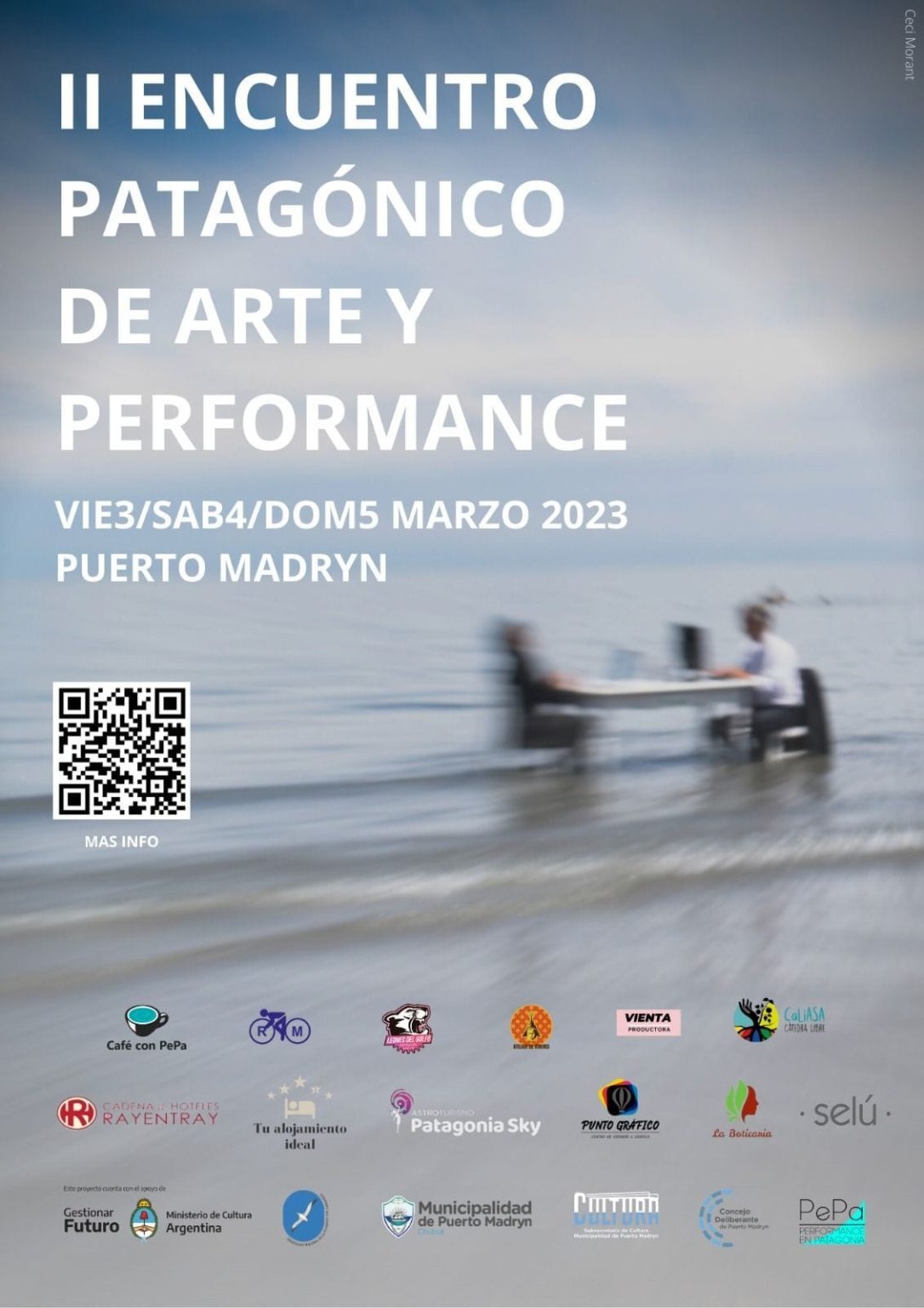 ESTE VIERNES COMIENZA EL II ENCUENTRO PATAGÓNICO DE ARTE Y PERFORMANCE EN PUERTO MADRYN