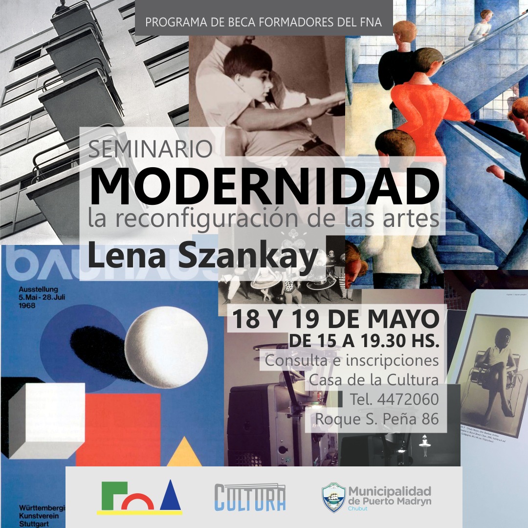 INVITAN AL SEMINARIO “MODERNIDAD, LA RECONFIGURACIÓN DE LAS ARTES”