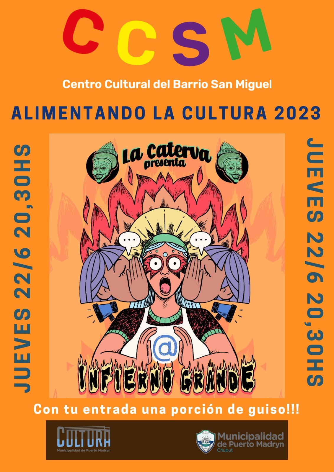 EL CICLO ALIMENTANDO LA CULTURA 2023 PRESENTA “INFIERNO GRANDE”