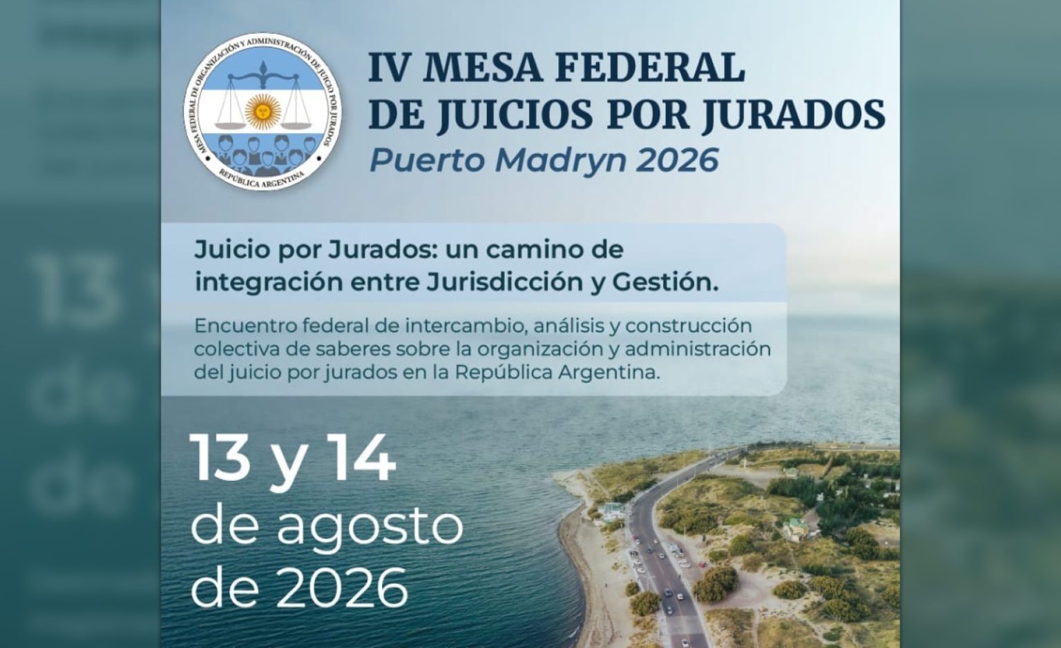 Madryn será sede de la IV Mesa Federal de Juicio por Jurados