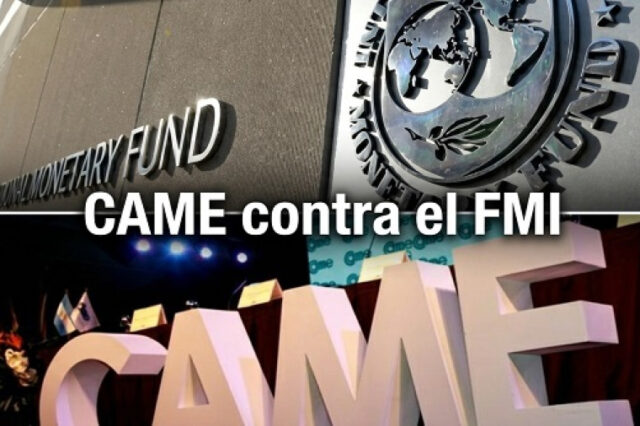 CAME rechazó las propuestas tributarias del FMI