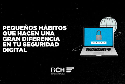 El Banco del Chubut difundió recomendaciones para prevenir estafas digitales